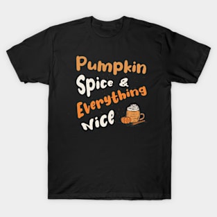 Pumpkin Spice and Everything Nice Cute Pumpkin Graphic Letters T-Shirt